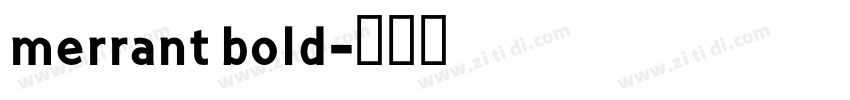 merrant bold字体转换